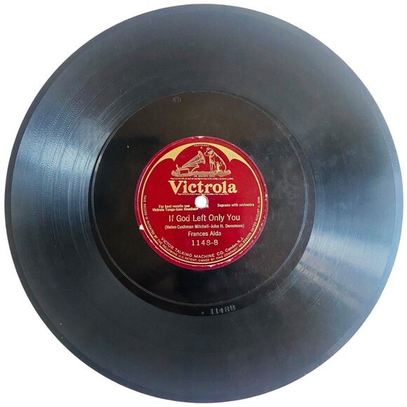 Frances Alda - Nobody Else / If God Left Only You - 1148 Victrola 78rpm Shellac - Picture 3 of 4